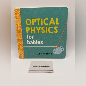 Optical Physics for Babies Book